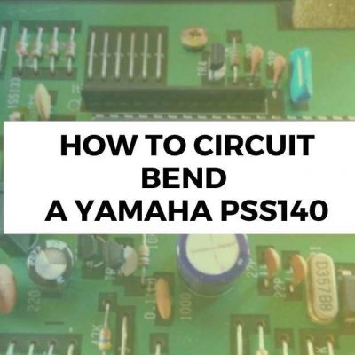 The detailed circuit board features various electronic components such as capacitors and resistors, while the overlaid text in the center clearly states, "HOW TO CIRCUIT BEND A YAMAHA PSS140.