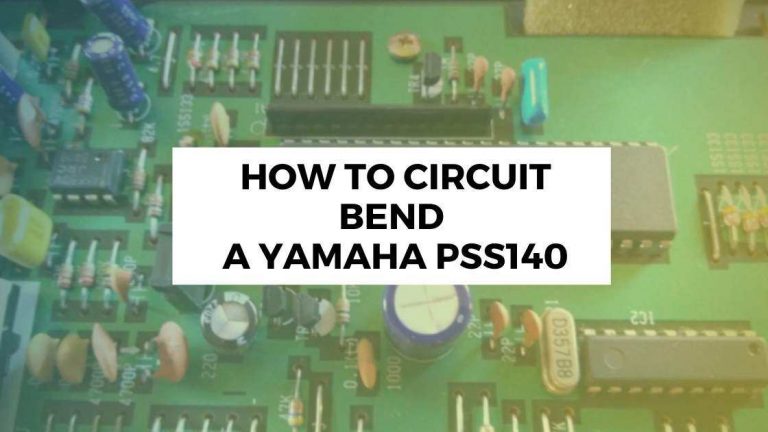 How To Circuit bend a Yamaha PSS140