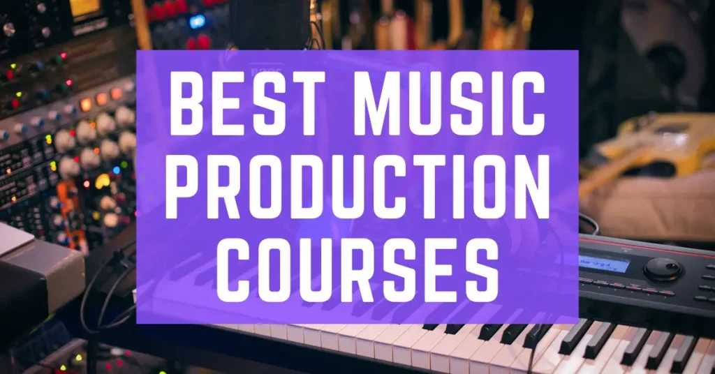Best music production courses