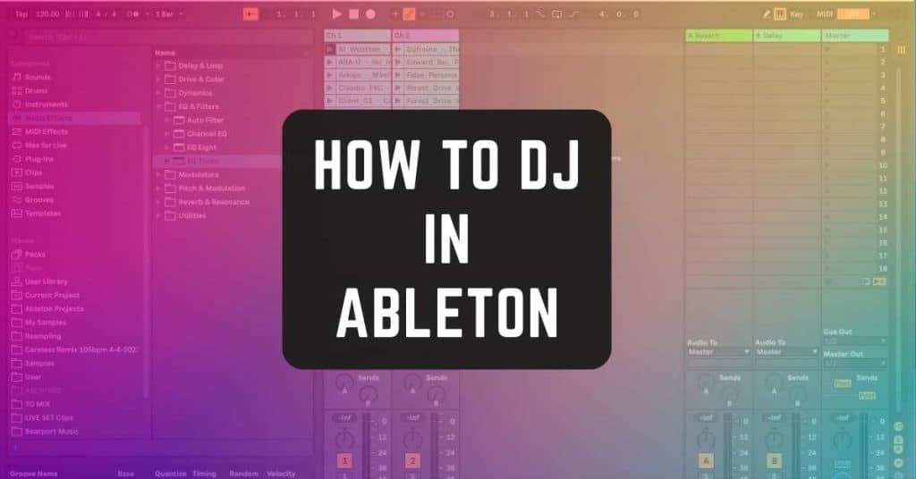 How to DJ in Ableton Live Featured image
