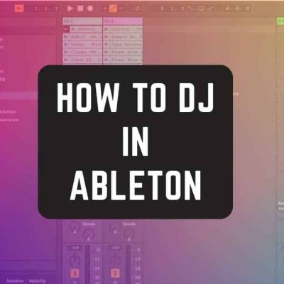 A computer screen showcasing music production software prominently features overlay text in the center that reads "HOW TO DJ IN ABLETON" in bold, white, capital letters. The background displays a gradient of vibrant colors including purple, pink, green, and yellow.